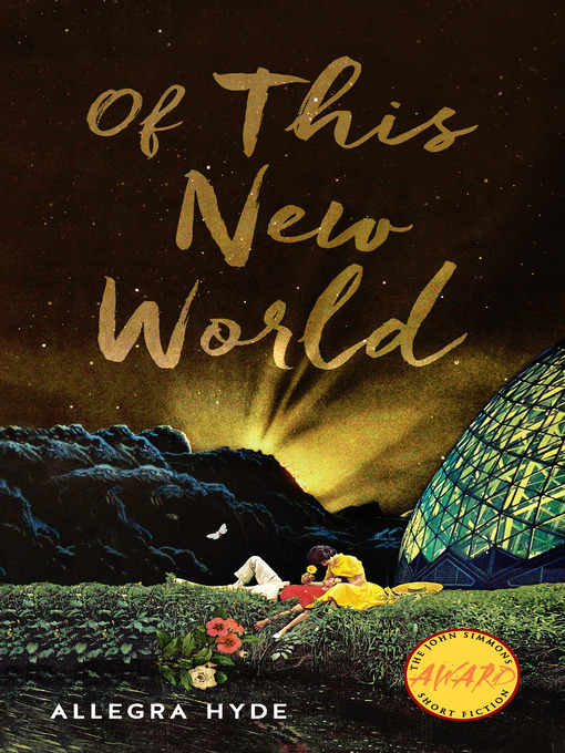 Title details for Of This New World by Allegra Hyde - Available